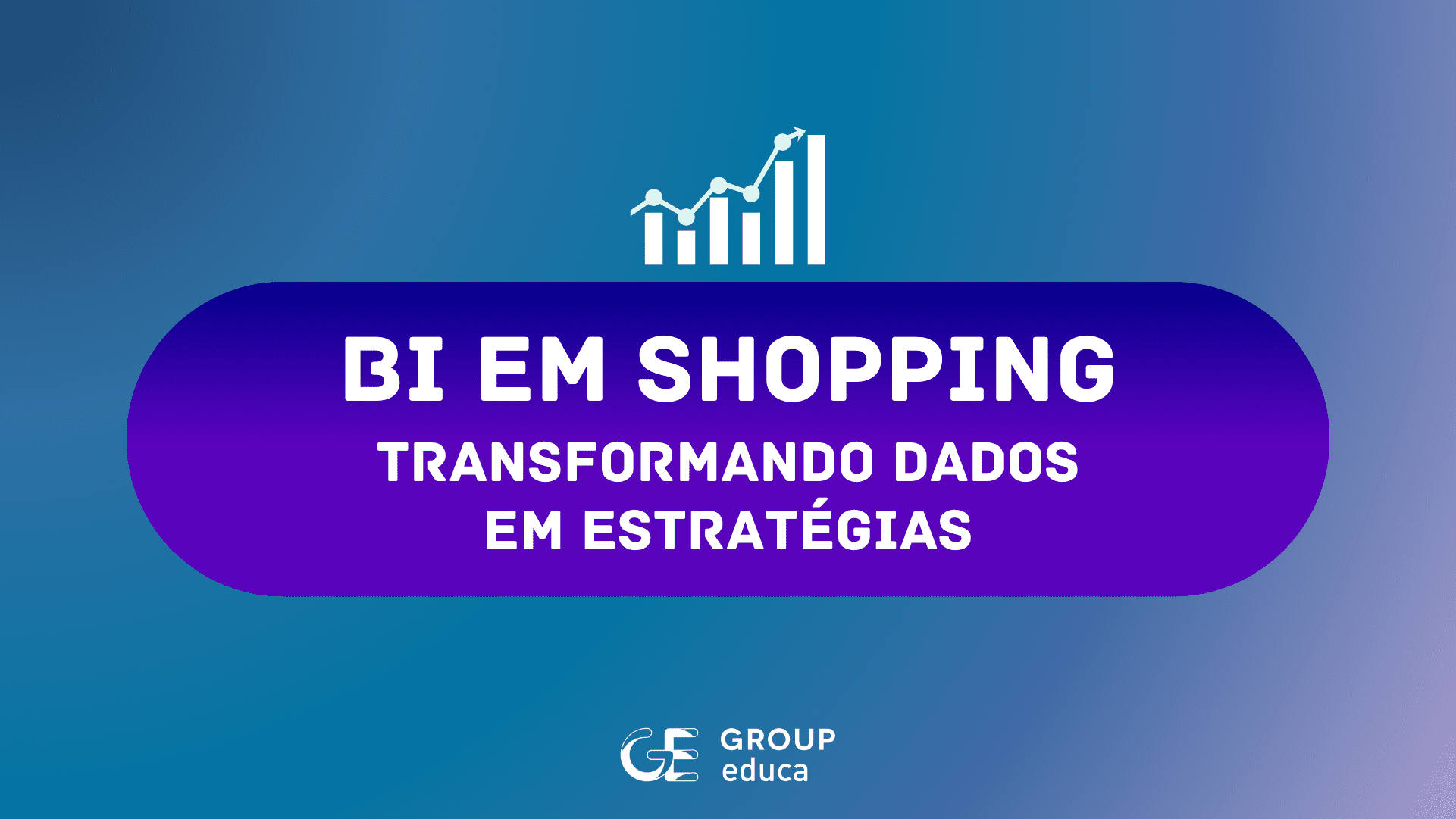 BI em shopping transformando dados em estratégias Group Educa