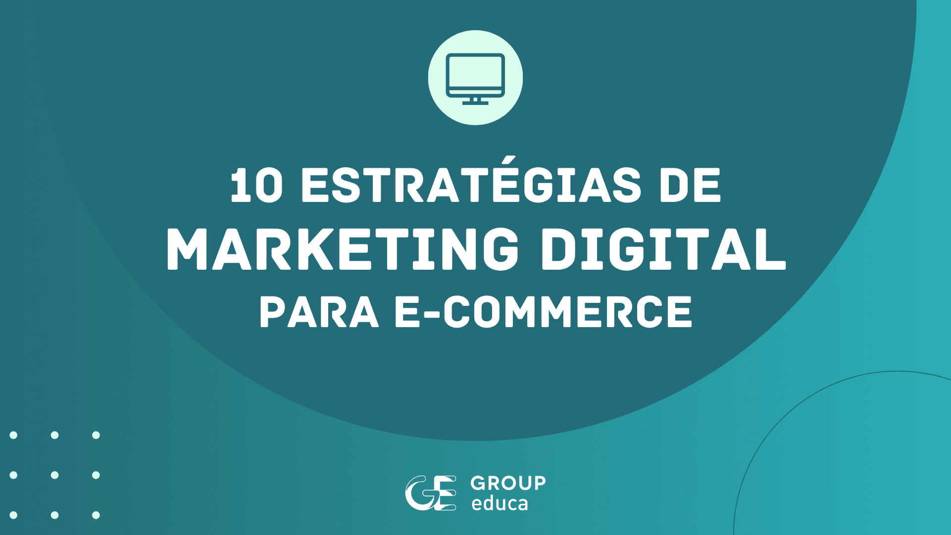 10 estratégias de marketing digital para e-commerce